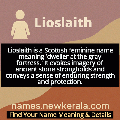 Lioslaith Name Meaning and Origin