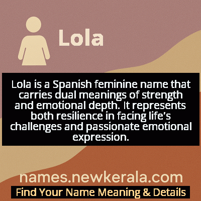 Lola Name Meaning and Origin