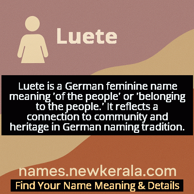 Luete Name Meaning and Origin