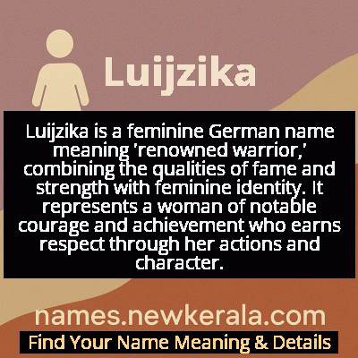 Luijzika Name Meaning and Origin
