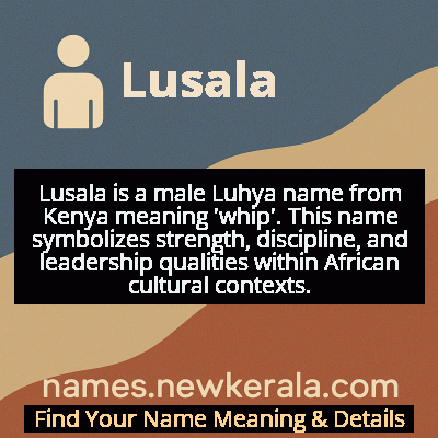 Lusala Name Meaning and Origin