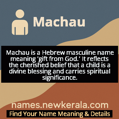 Machau Name Meaning and Origin