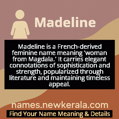 Madeline Name Meaning and Origin