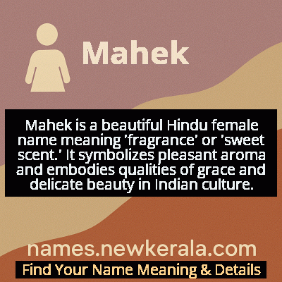 Mahek Name Meaning and Origin