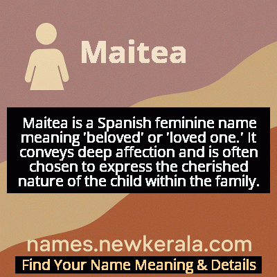 Maitea Name Meaning and Origin