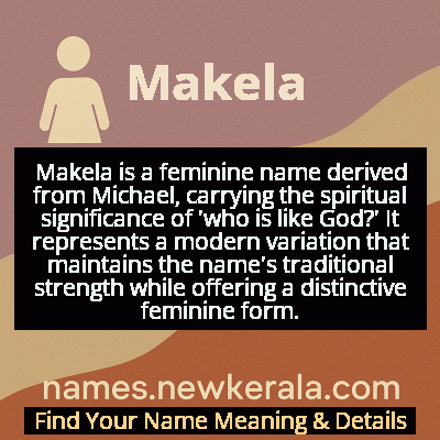 Makela Name Meaning and Origin