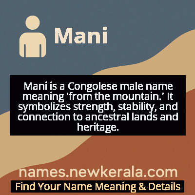 Mani Name Meaning and Origin