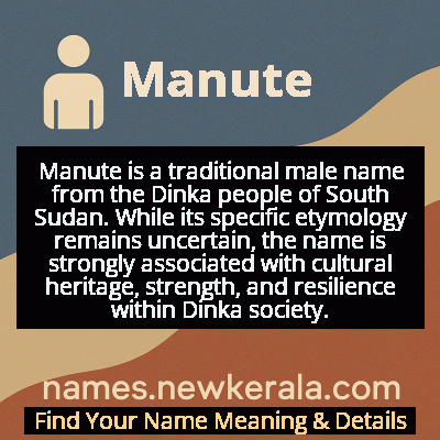 Manute Name Meaning and Origin