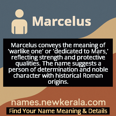 Marcelus Name Meaning and Origin