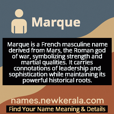Marque Name Meaning and Origin