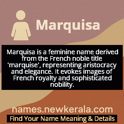 Marquisa Name Meaning and Origin