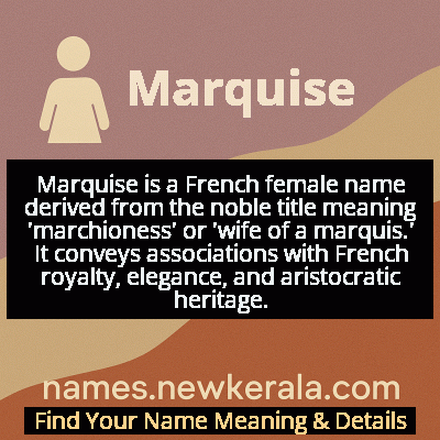 Marquise Name Meaning and Origin