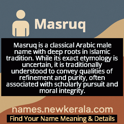 Masruq Name Meaning and Origin