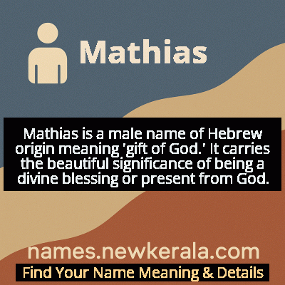 Mathias Name Meaning and Origin
