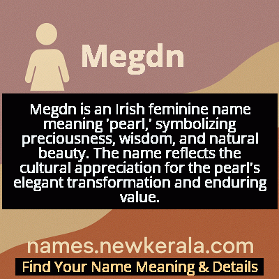 Megdn Name Meaning and Origin