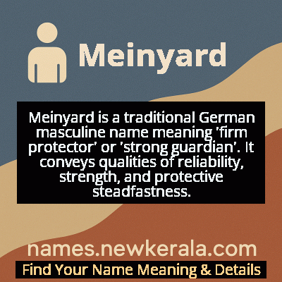 Meinyard Name Meaning and Origin