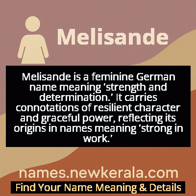 Melisande Name Meaning and Origin