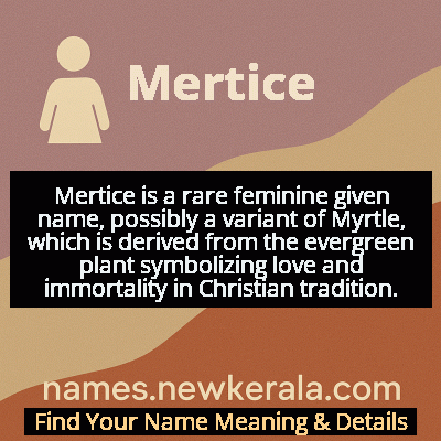 Mertice Name Meaning and Origin