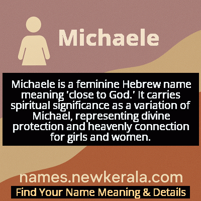 Michaele Name Meaning and Origin