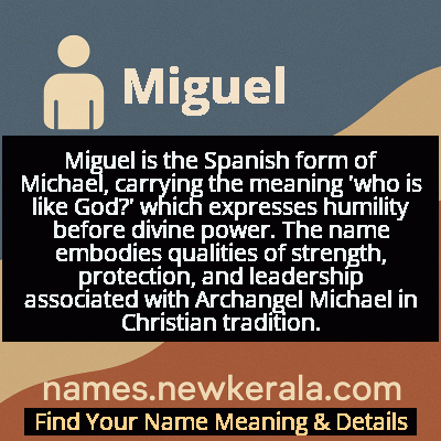 Miguel Name Meaning and Origin