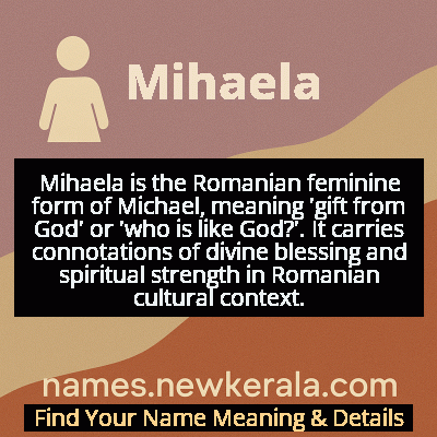 Mihaela Name Meaning and Origin