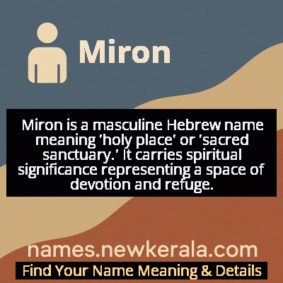 Miron Name Meaning and Origin