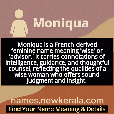 Moniqua Name Meaning and Origin