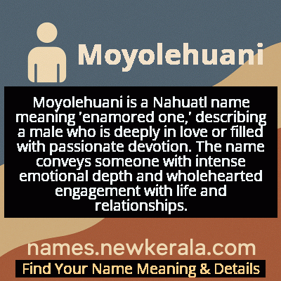 Moyolehuani Name Meaning and Origin
