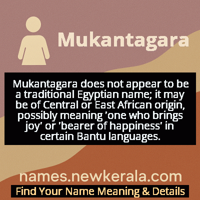 Mukantagara Name Meaning and Origin