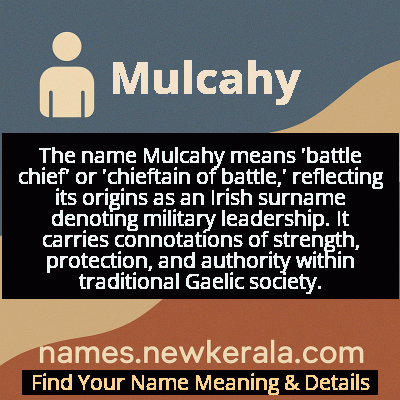 Mulcahy Name Meaning and Origin