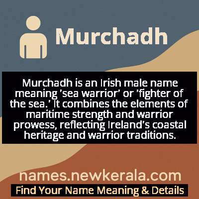 Murchadh Name Meaning and Origin