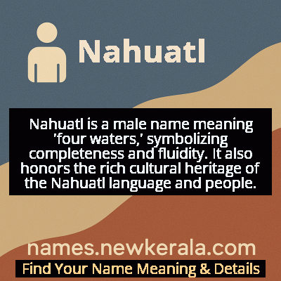 Nahuatl Name Meaning and Origin