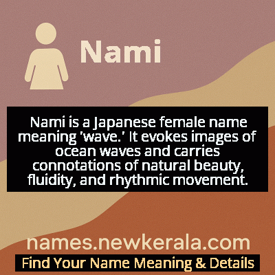 Nami Name Meaning and Origin