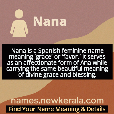 Nana Name Meaning and Origin