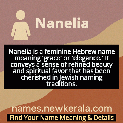 Nanelia Name Meaning and Origin