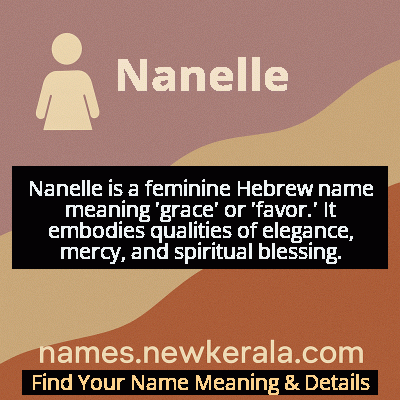 Nanelle Name Meaning and Origin