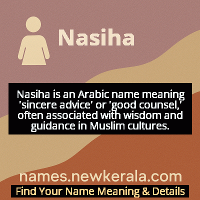 Nasiha Name Meaning and Origin
