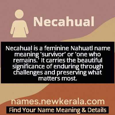 Necahual Name Meaning and Origin