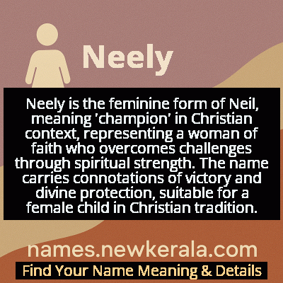 Neely Name Meaning and Origin