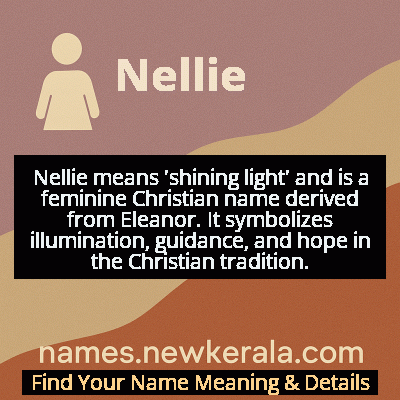 Nellie Name Meaning and Origin