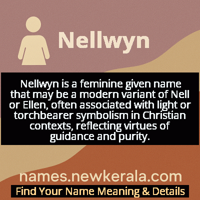 Nellwyn Name Meaning and Origin
