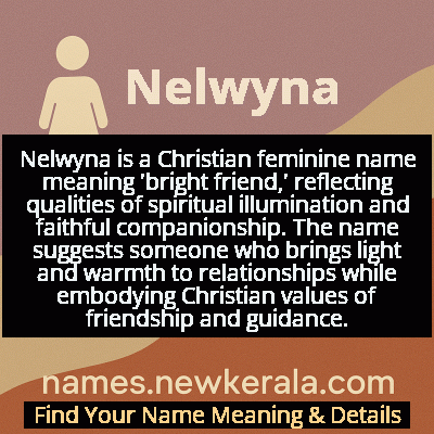 Nelwyna Name Meaning and Origin