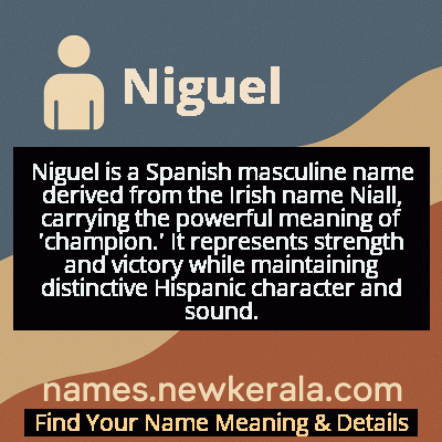 Niguel Name Meaning and Origin
