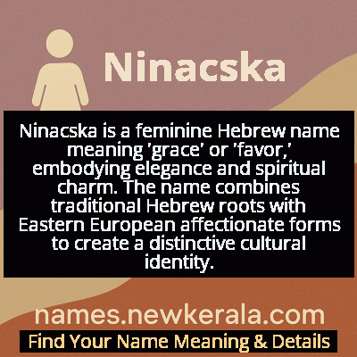 Ninacska Name Meaning and Origin