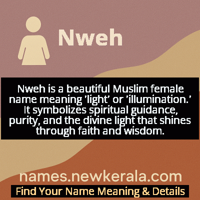 Nweh Name Meaning and Origin