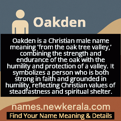 Oakden Name Meaning and Origin