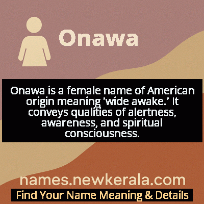 Onawa Name Meaning and Origin