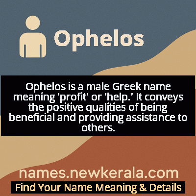 Ophelos Name Meaning and Origin