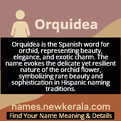 Orquidea Name Meaning and Origin
