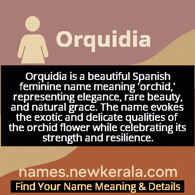 Orquidia Name Meaning and Origin